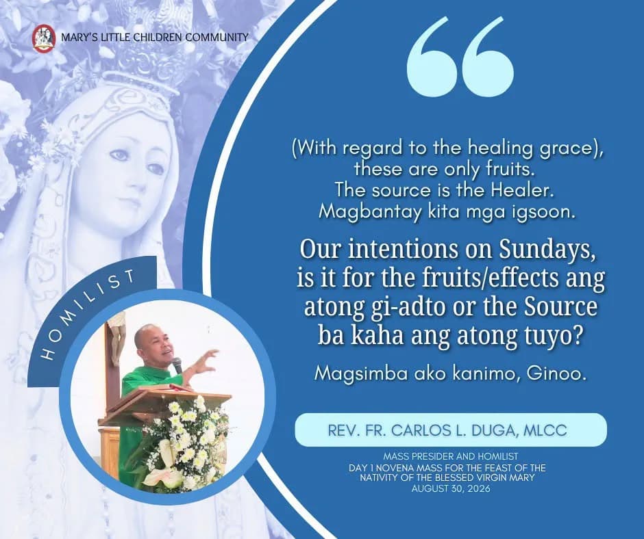 Quote card of Rev. Fr. Carlos L. Duga, MLCC, homilist at the Day 1 novena Mass for the Nativity of the Blessed Virgin Mary.