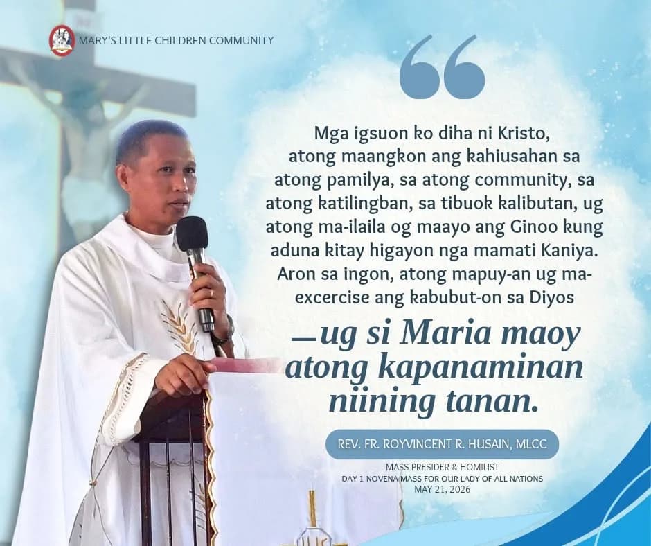 Quote card of Rev. Fr. Royvincent R. Husain, MLCC, homilist at the Day 1 novena Mass for Our Lady of All Nations.
