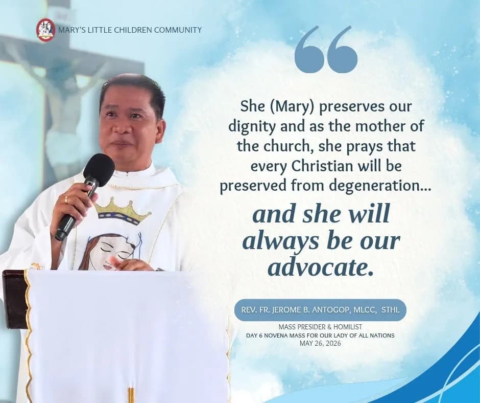 Quote card of Rev. Fr. Jerome B. Antogop, MLCC, STHL, homilist at the Day 6 novena Mass for Our Lady of All Nations.