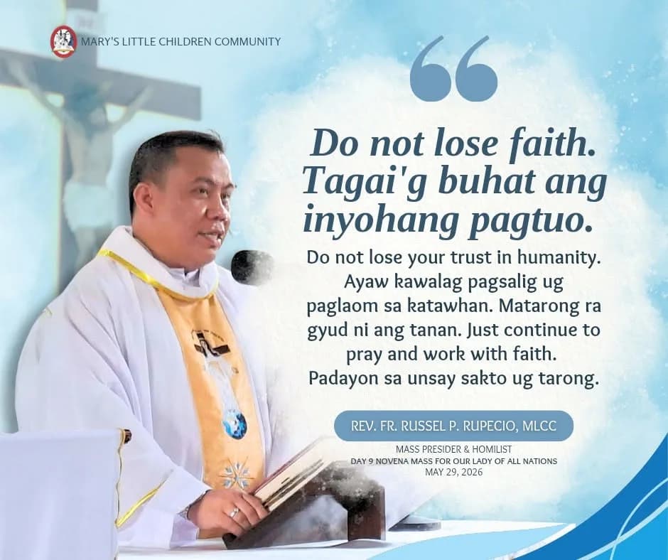 Quote card of Rev. Fr. Russel P. Rupecio, MLCC, homilist at the Day 9 novena Mass for Our Lady of All Nations.