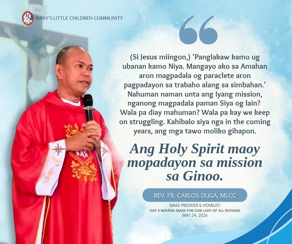 Quote card of Rev. Fr. Carlos Duga, MLCC, homilist at the Day 4 novena Mass for Our Lady of All Nations.