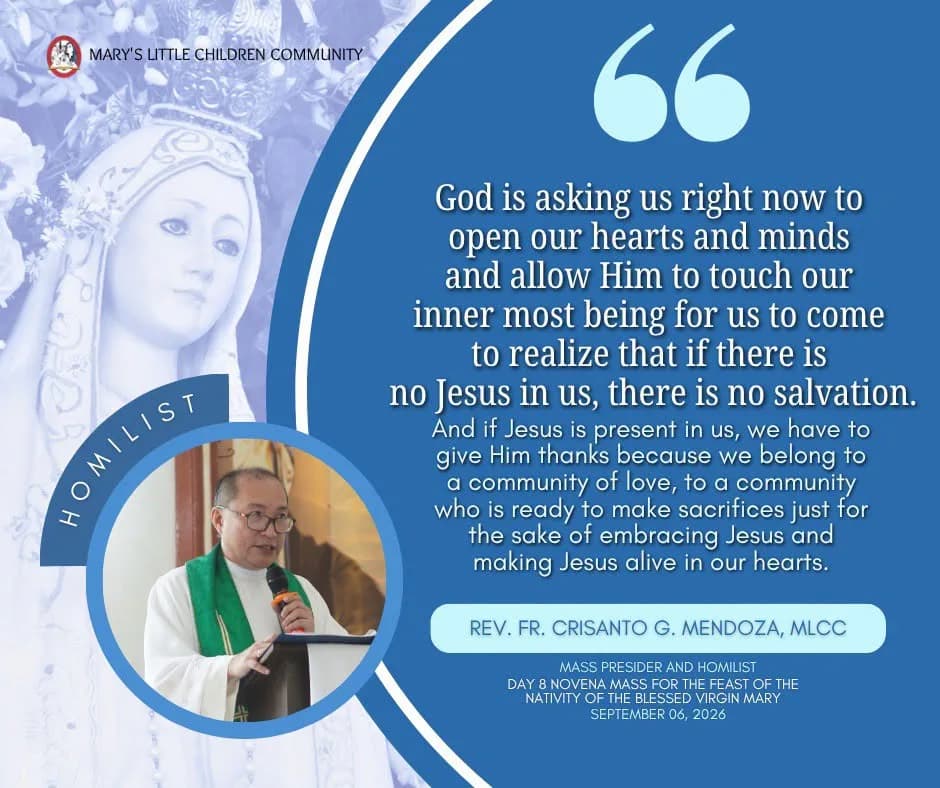 Quote card of Rev. Fr. Crisanto G. Mendoza, MLCC, homilist at the Day 8 novena Mass for the Nativity of the Blessed Virgin Mary.